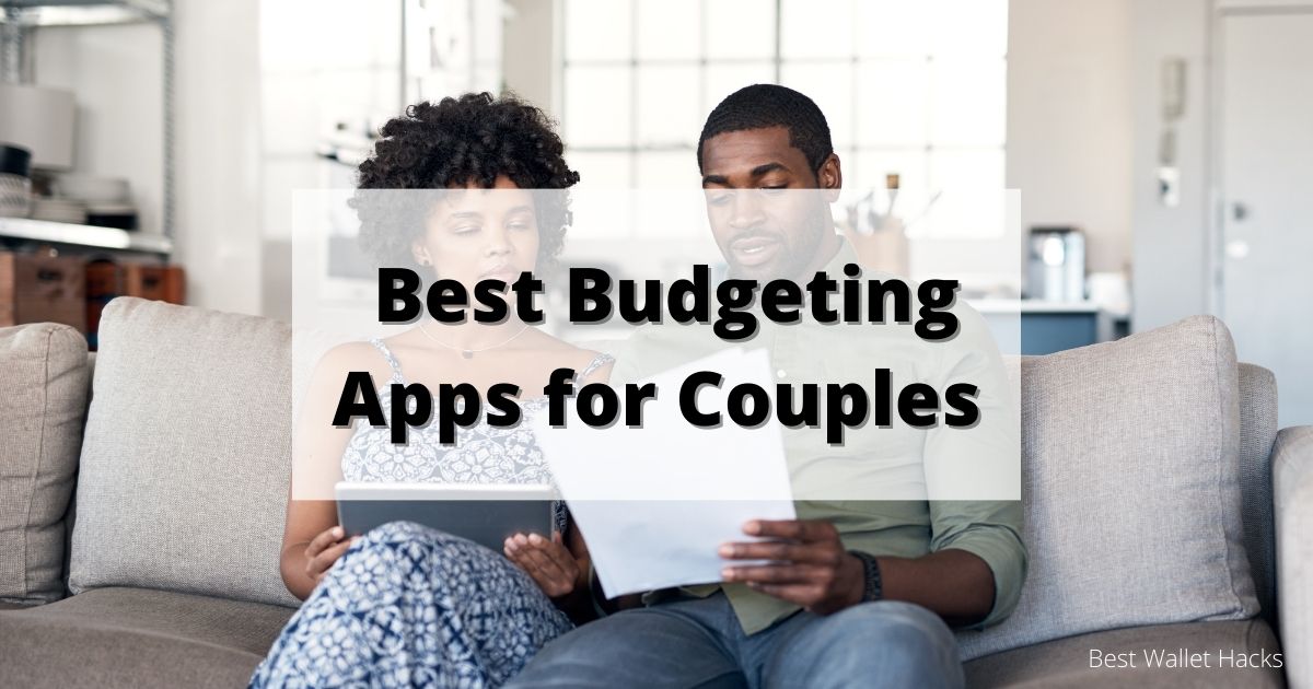 12 Best Budgeting Apps for Couples in 2024 Evander Update